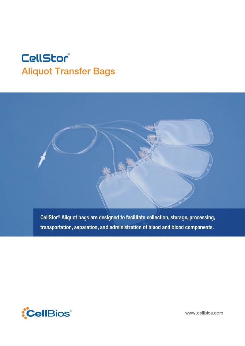 CellStor® Aliquot Transfer Bag